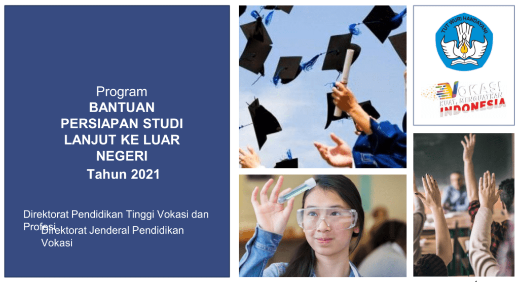 Bantuan Persiapan Studi Lanjut Ke Luar Negeri 2021