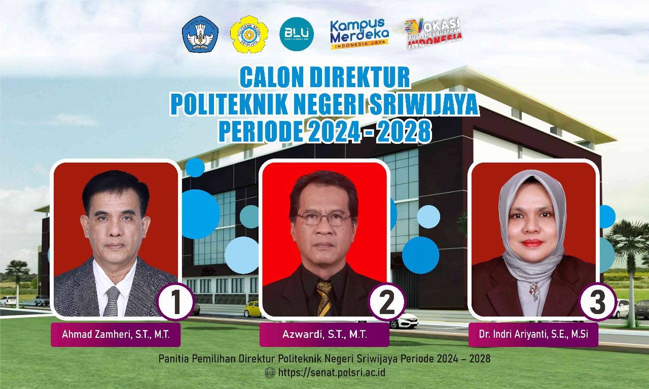 Calon Direktur Polsri Periode 2024 - 2028